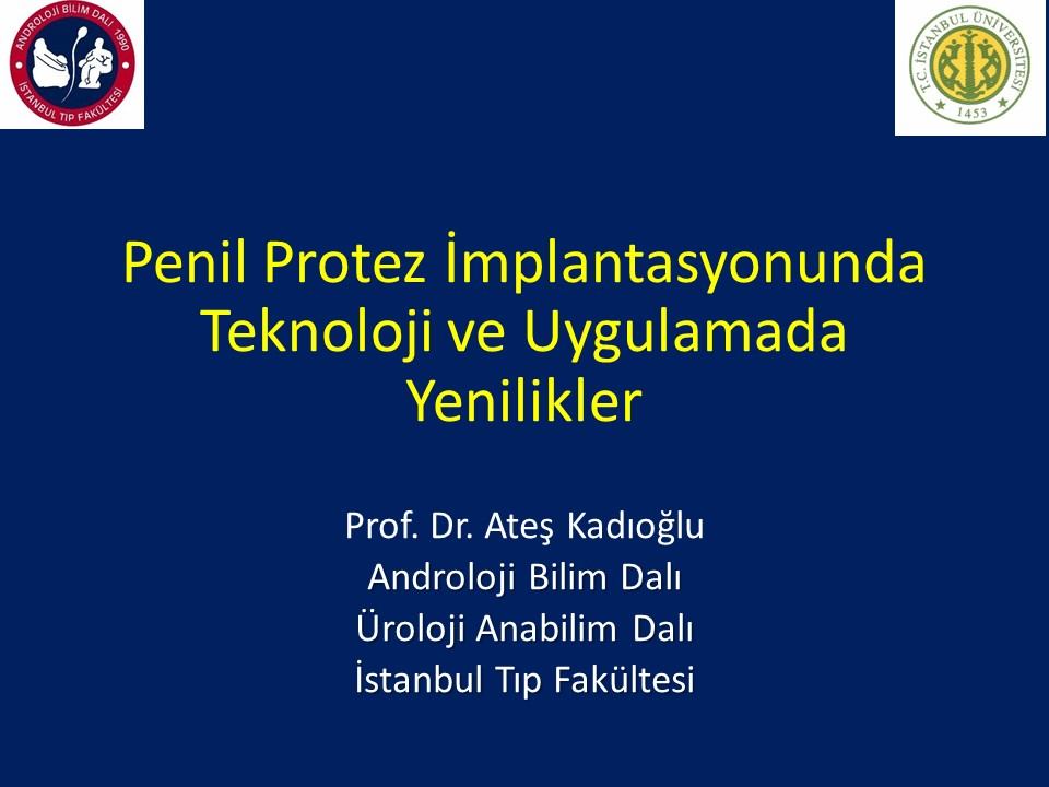 Penil Protez İmplantasyonu